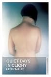 Quiet Days in Clichy (Oneworld Classics) (Oneworld Classics) (Oneworld Classics)