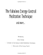 The Fabulous Energy-Control Meditation Technique and more...