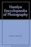 Hamlyn encyclopedia of photography