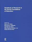 Handbook of Research in the Social Foundations of Education