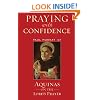 Praying with Confidence: Aquinas on the Lord's Prayer