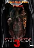 Evil Deeds 3