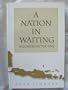 A Nation in Waiting: Indonesia in the 1990s