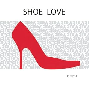 Shoe Love: In Pop-Up