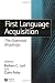 First Language Acquisition: Essential Readings