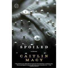 Spoiled: Stories