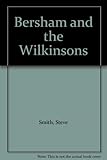 Bersham and the Wilkinsons