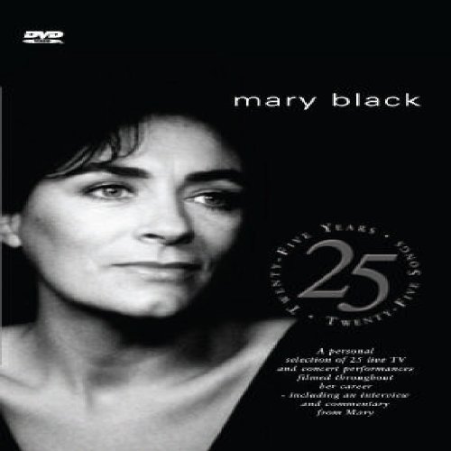 MARY BLACK : 25 YEARS DVD