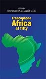 Francophone Africa at fifty