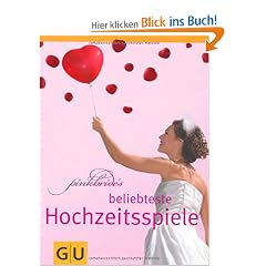 PinkBride's beliebteste Hochzeitsspiele (Einzeltitel Partnerschaft & Familie)