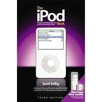 The iPod Book: Doing Cool Stuff with the iPod and the iTunes Store, Third Edition (3rd Edition)