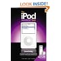 The iPod Book: Doing Cool Stuff with the iPod and the iTunes Store, Third Edition (3rd Edition)