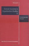 Review Sage Publications Ltd  / Central Currents in Organization Studies II: Frameworks and Applications (Volumes 5-8)
