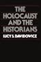 The Holocaust and the Historians