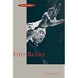 fritz reiner a biography