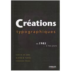Cr�ations typographiques : De 1985 � nos jours