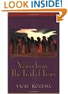 Voices from the Trail of Tears (Real Voices, Real History Series)