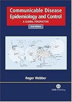Communicable Disease Epidemiology and Control: A Global Perspective