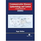 Click here to buy Communicable Disease Epidemiology and Control: A Global Perspective (Cabi... by Roger Webber.