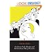 Gentlemen Prefer Blondes -and- But Gentlemen Marry Brunettes: The Illuminating Diary of a Professional Lady