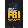 FBI : L'histoire du bureau par ses agents