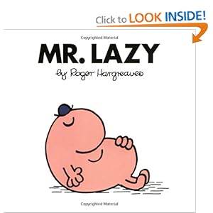 Mr. Lazy (Mr. Men and Little Miss)