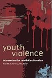 Youth Violence