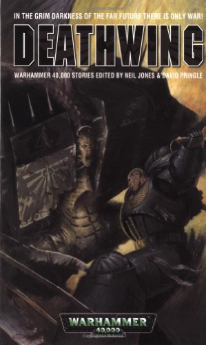 Deathwing (Warhammer 40,000 Novels)
 By David Pringle