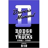 1948-49 DODGE TRUCK B-1-D Series Owners Manual [eb9512R] by Dodge