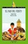 El Faro Del Viento/the Lighthouse (Spanish Edition)