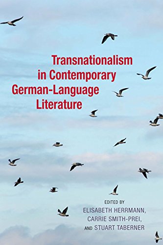 Transnationalism in Contemporary German-Language Literature (Studies in German Literature Linguistics and Culture)