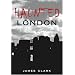 Haunted London