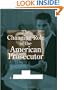 The Changing Role of the American Prosecutor