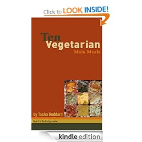 Ten Vegetarian Main Meals (Ten Recipes)
