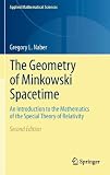 Cover of The Geometry of Minkowski Spacetime by Gregory L. Naber 1441978372