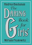 The Daring Book for Girls