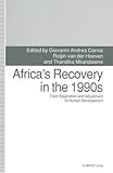 Africa's Recovery in the 1990's : From Stagnation and Adjustment to Human Development