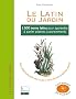 Le Latin du Jardin: 1500 noms latins pour apprendre � parler plantes couramment
