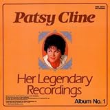 Patsy Cline Her Legendary Recordings Album No. 1