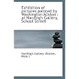 Exhibition of pictures painted by Washington Allston: at Harding's Gallery, School Street by Mass.) Harding's Gallery (Boston