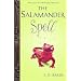 The Salamander Spell (Tales of the Frog Princess)