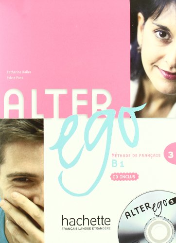Alter ego 3 : Méthode de français