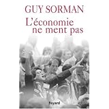 L'�conomie ne ment paspar Guy Sorman