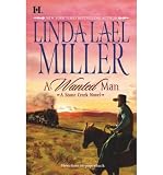 Produkt-Bild: [A Wanted Man]A Wanted Man BY Miller, Linda Lael(Author)Paperback