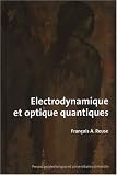 Electrodynamique et optique quantiques