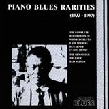 Review Various Artists  / Piano Blues Rarities 1933-1937