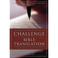 Challenge of Bible Translation, The