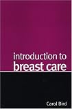 Introduction to Breast Care: A Handbook for Nurses