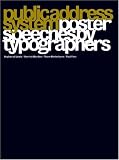 Public Address System: Poster Speeches by Typographers