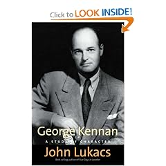 George Kennan: A Study of Character